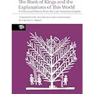 The Book of Kings and the Explanations of This World