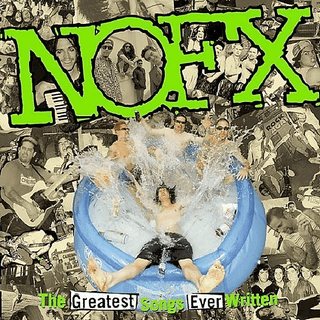 Nofx - The Greatest Song Ever Written by Us