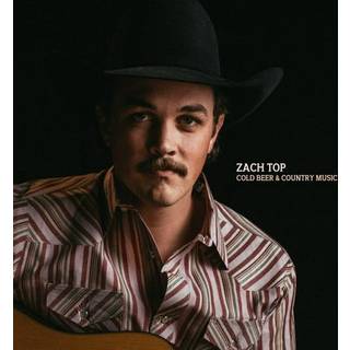 Zach Top - Cold Beer & Country Music (LP)
