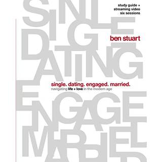 Single, Dating, Engaged, Married Bible Study Guide plus Streaming Video