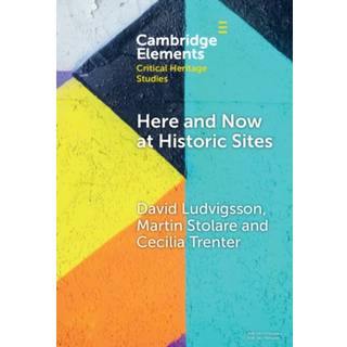 Here and Now at Historic Sites