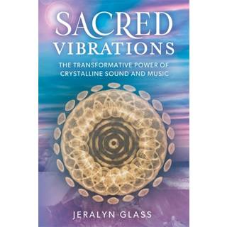 Sacred Vibrations