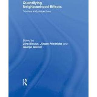 Quantifying Neighbourhood Effects