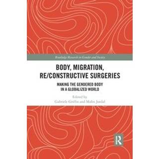 Body, Migration, Re/constructive Surgeries