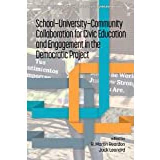 School-University-Community Collaboration for Civic Education and Engagement in the Democratic Project