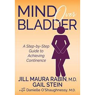 Mind Over Bladder