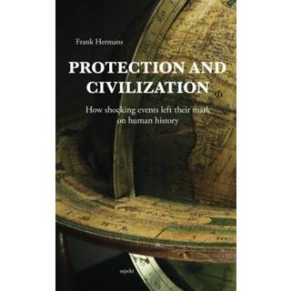 Protection & Civilization