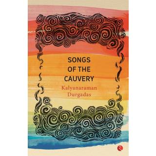 Songs of the Cauvery