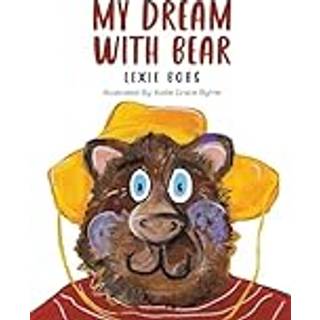 My Dream With Bear