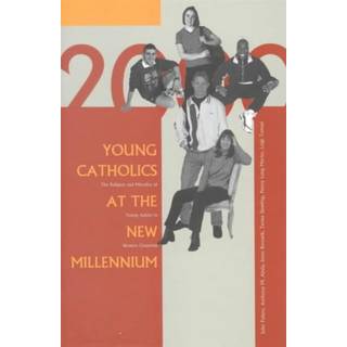 Young Catholics at the New Millennium
