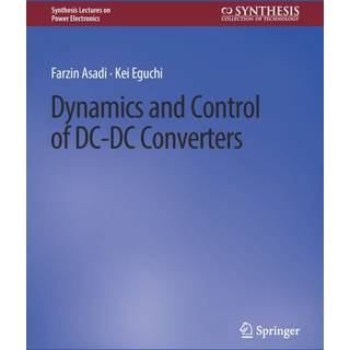 Dynamics and Control of DC-DC Converters
