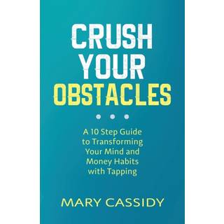 Crush Your Obstacles