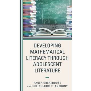 Developing Mathematical Literacy through Adolescent Literature