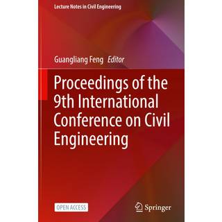 Proceedings of the 9th International Conference on Civil Engineering