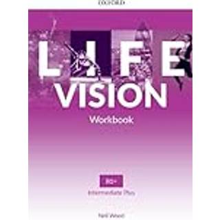 Life Vision: Intermediate Plus: Workbook