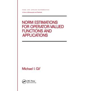 Norm Estimations for Operator Valued Functions and Their Applications