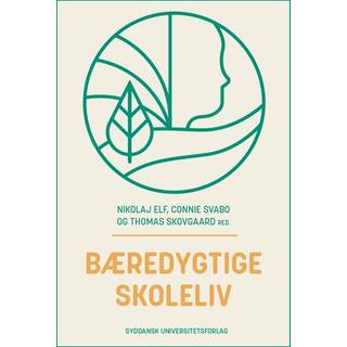 Bæredygtige skoleliv