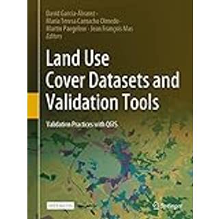 Land Use Cover Datasets and Validation Tools