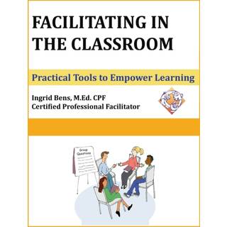 Facilitating in the Classroom