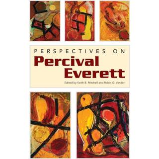 Perspectives on Percival Everett