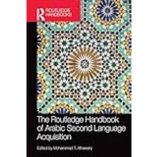 Routledge Handbook of Arabic Second Language Acquisition
