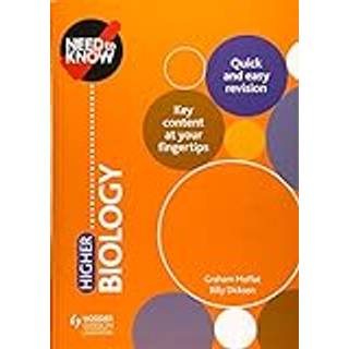 Need to Know: Higher Biology