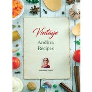 Vintage Andhra Recipes (English)