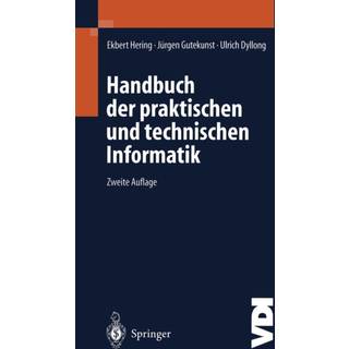 Handbuch Der Praktischen Und Technischen Informatik