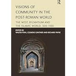 Visions of Community in the Post-Roman World