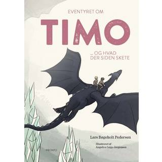 Eventyret om Timo og hvad der siden skete