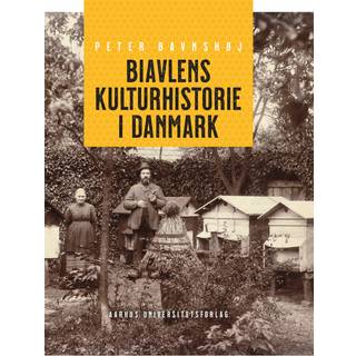 Biavlens kulturhistorie i Danmark