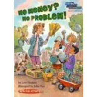 No Money? No Problem!