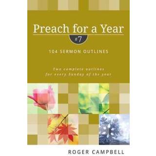Preach for a Year – 104 Sermon Outlines