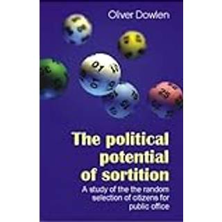 The Political Potential of Sortition