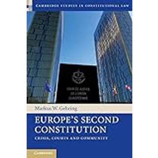 Europe's Second Constitution