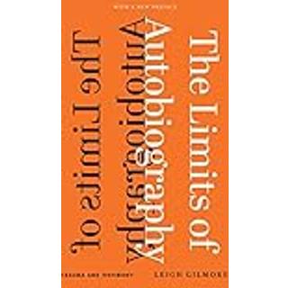 The Limits of Autobiography