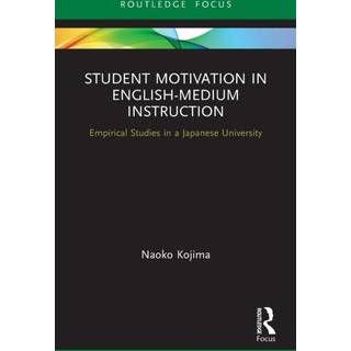 Student Motivation in English-Medium Instruction