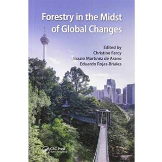 Forestry in the Midst of Global Changes