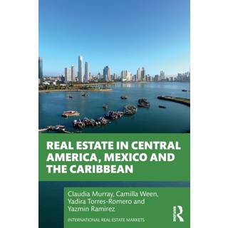 Real Estate in Central America, Mexico and the Caribbean