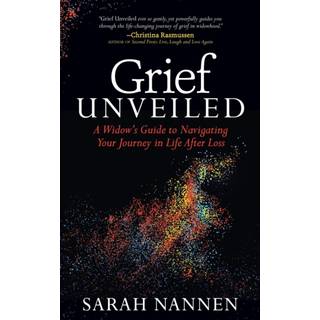 Grief Unveiled
