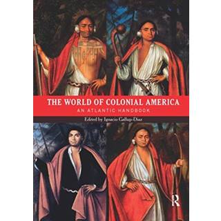 The World of Colonial America