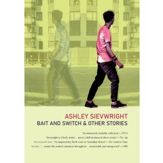 Bait and Switch: & Other Stories