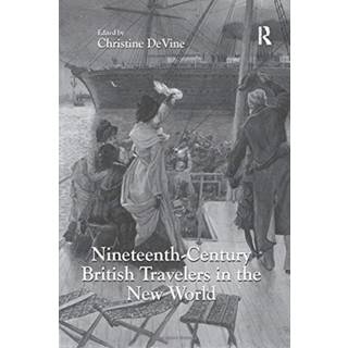 Nineteenth-Century British Travelers in the New World