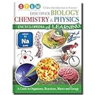 Discover Biology, Chemistry & Physics