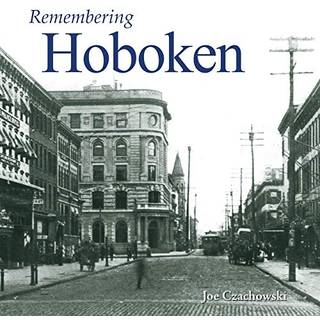 Remembering Hoboken