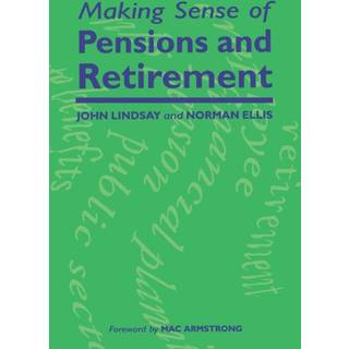 Making Sense of Pensions and Retirement