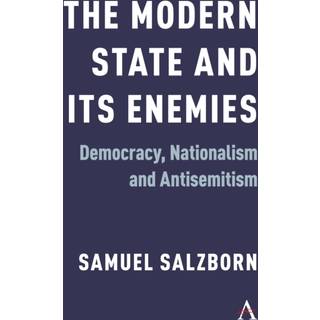 The Modern State and Its Enemies