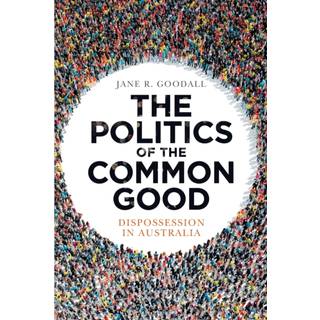 The Politics of the Common Good