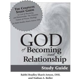 God of Becoming & Relationship Study Guide