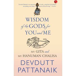 Wisdom of the Gods for You and Me